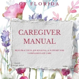 Open Hearts of Florida Caregiver Manual